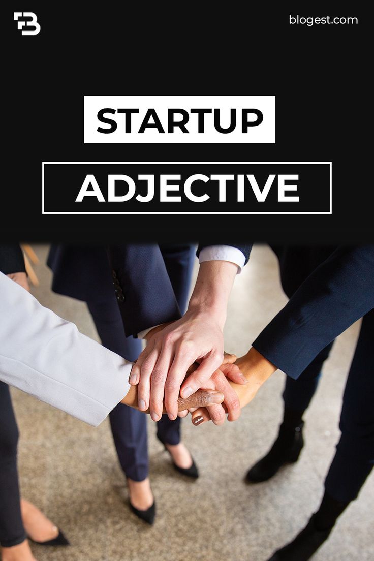 Startup Adjectives